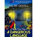 A Dangerous Language