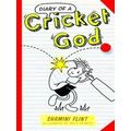 Diary Of A Cricket God