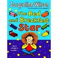 The Bed and Breakfast Star by Jacqueline Wilson