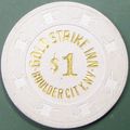 Gold Strike Inn. $1 Casino Chip. Boulder City, ...
