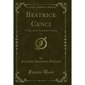 Beatrice Cenci, Vol. 2: A Tale of the Sixteenth...