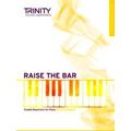Raise The Bar Piano Book 1 (Initial Grade 2)