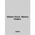David Claude. Franz Kafka. In Russian /David Klod. Frants Kafka.