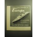 1958 United States Lines Cruise Ad - Just a long weekend to Europe
