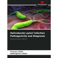 Helicobacter pylori infection Pathogenicity and...