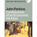 Confessions Of An Economic Hit Man