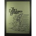 1971 Dow Jones Ad - He Digs Deeper