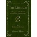 The Midland, Vol. 5: A Magazine of the Middle W...