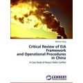 Critical Review of Eia Framework and Operationa...