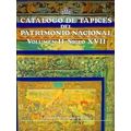 Catalogo De Tapices Del Patrimonio Nacional: Vol. Ii. Siglo Xvii