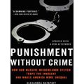 Punishment Without Crime