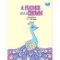 A Feather And A Crown