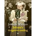 Juliana's Vergeten Oorlog