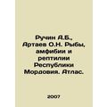 Ruchin A.B., Artayev O.N. Fish, amphibians and ...