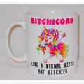 Bitchicorn Unicorn Mug Can Personalise Funny Ru...