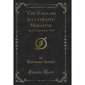 The English Illustrated Magazine, Vol. 31: Apri...