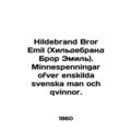 Hildebrand Bror Emil. Minnesota ofver enskilda svenska man och qvinnor. si