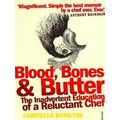 Blood, Bones and Butter