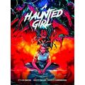 A Haunted Girl