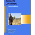 Competing Jurisdictions: Settling Land Claims in Africa