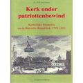 Kerk Onder Patriottenbewind