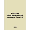 Russian Biographical Dictionary. Volume I-II In...