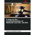 A look at the constitutionality of National Law...