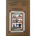 Pattern DO WHAT YOU LOVE A Fusible Applique Wal...