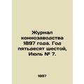 1897 Horse Breeding Journal. Year Fifty-sixth, ...