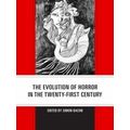 Lexington Books Horror Studies-The Evolution of...