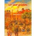 Honderd Jaar Geleden