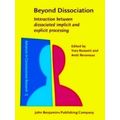 Beyond Dissociation