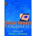 The Social Impact of Computers
