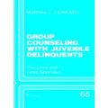 Sage Human Services Guides: Group Counseling with Juvenile Delinquents