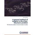 A general method of weights in the d-bar-Neuman...