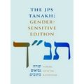 The Jps Tanakh: Gender-Sensitive Edition