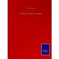 A Short Latin Syntax