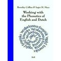 Working With the Phonetics of English and Dutch