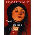 Waar De Zee Begint