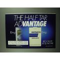 1989 Vantage Cigarettes Ad - The Half Tar Advantage