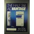 1989 Vantage Cigarettes Ad - The Half Tar
