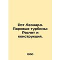 Leonards mouth. Steam turbines: Calculation and...