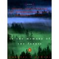 In the Memory of the Forest by Charles Powers