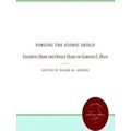 Forging the Atomic Shield