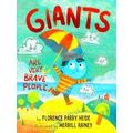 Giants Are Very Brave People