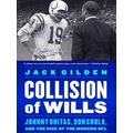 Collision Of Wills