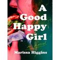A Good Happy Girl