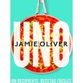 Uno. Un Recipiente. Recetas Faciles / One: Simple One-Pan Wonders
