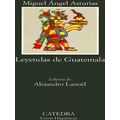 Leyendas De Guatemala/Guatemal