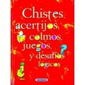 Chistes, Acertijos, Colmos, Juegos Y Desafios Logicos Jokes, Puzzles, Games And